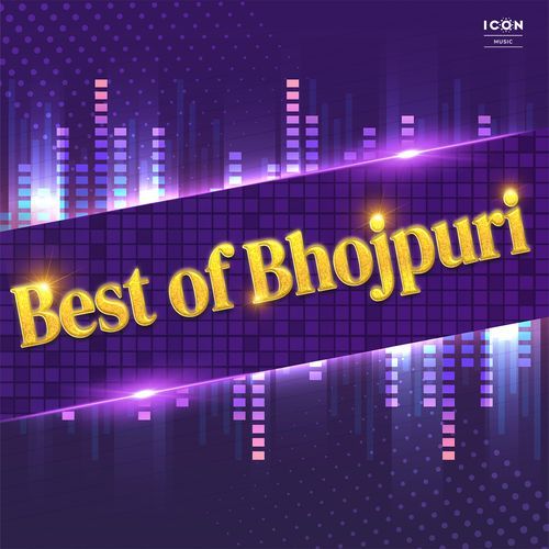 Best Of Bhojpuri