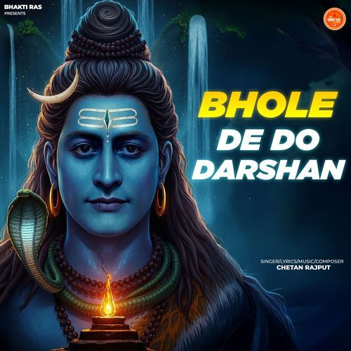 Bhole Dedo Darshan