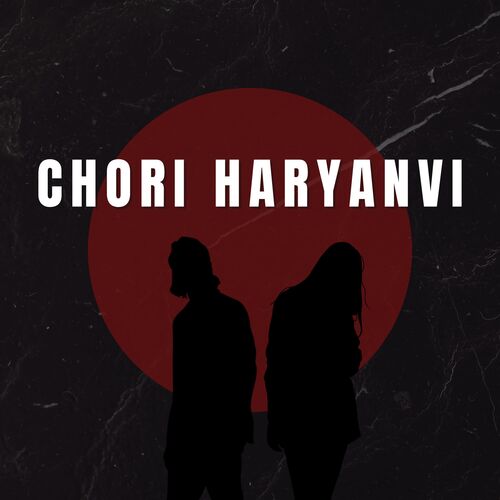 Chori Haryanvi