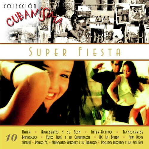 Colección Cubanísima (Vol. 10 - Super Fiesta)