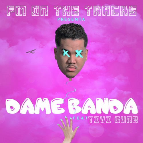 Dame Banda (feat. Tivi Gunz)