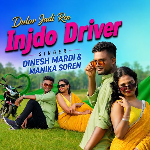 Dular Gadi Ren Injdo Driver