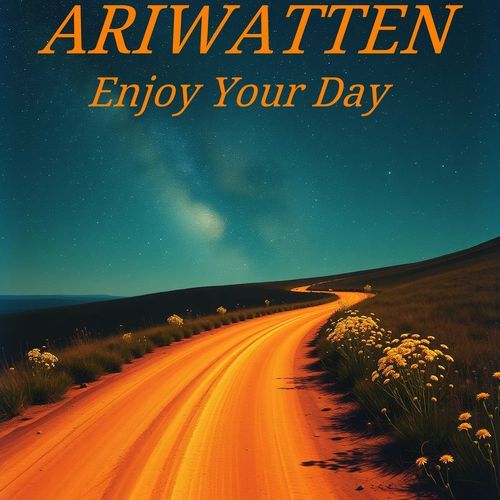 Enjoy Your Day