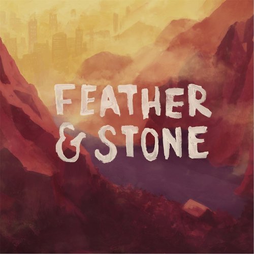 Feather & Stone