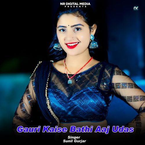 Gauri Kaise Bathi Aaj Udas