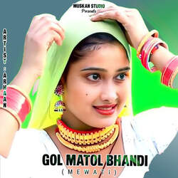 Gol Matol Bhandi (Mewati)-O1EMdA5bYVk