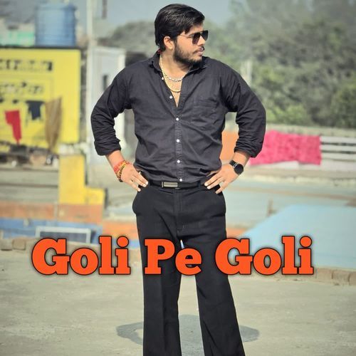 Goli Pe Goli