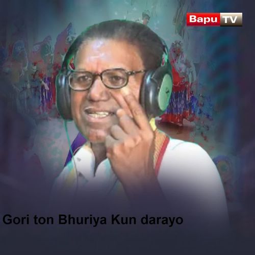 Gori ton Bhuriya Kun darayo