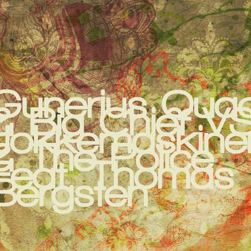 Gunerius Quack & Big Chief vs Jokkemaskinen & The Police