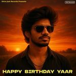 Happy Birthday Yaar