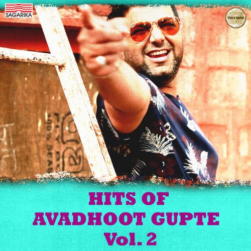 Hits Of Avadhoot Gupte, Vol. 2