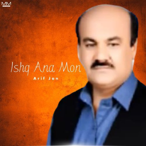 Ishq Ana Mon