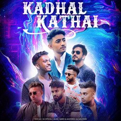 Kadhal Kathai - Mashup-IBooUgRlRlo