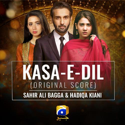 Kasa-E-Dil (Original Score)