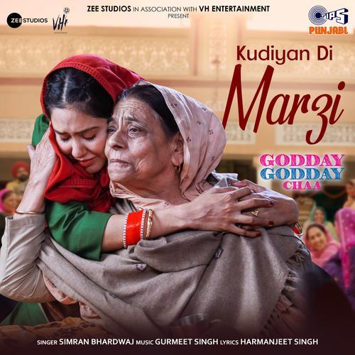 Kudiyan Di Marzi (From "Godday Godday Chaa")