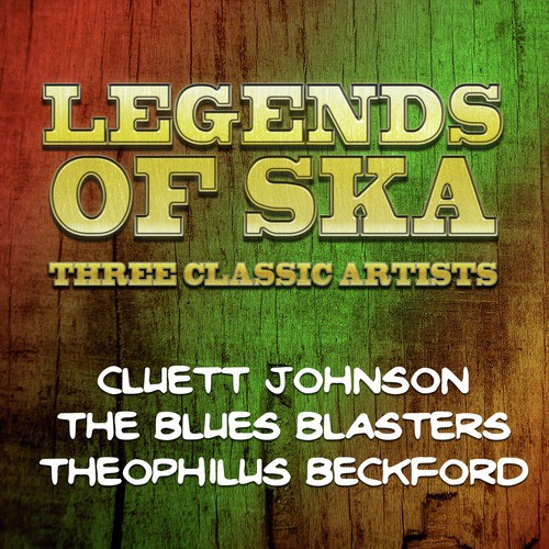 Legends of Ska - Three Classic Artists_poster_image