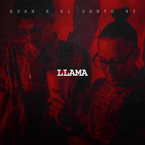 Llama (feat. Adan)