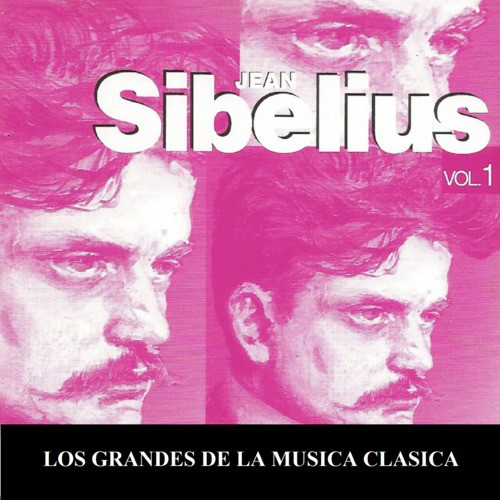 Los Grandes de la Musica Clasica - Jean Sibelius Vol. 1_poster_image