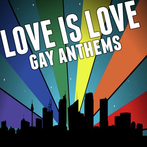 Love Is Love: Gay Anthems_poster_image