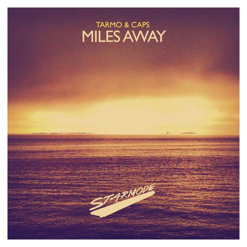 Miles Away (Radio Edit)