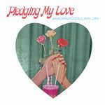 Pledging My Love