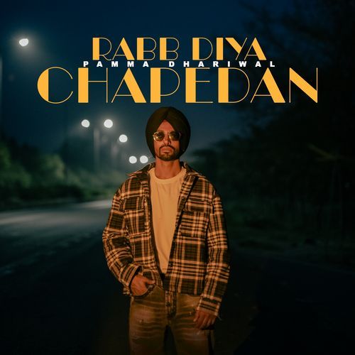 Rabb Diya Chapedan