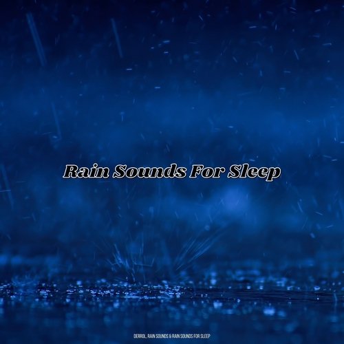 Rain Sounds To Fall Asleep With