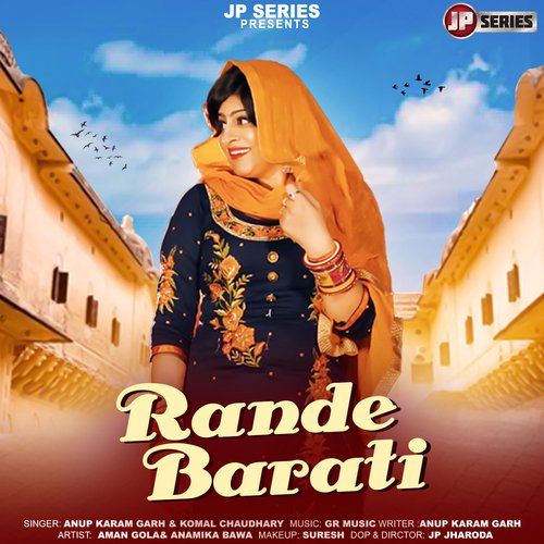 Rande Barati (feat. Aman Gola,Anamika Bawa)