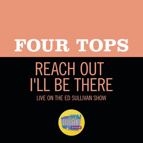 Reach Out I'll Be There (Live On The Ed Sullivan Show, October 16, 1966)