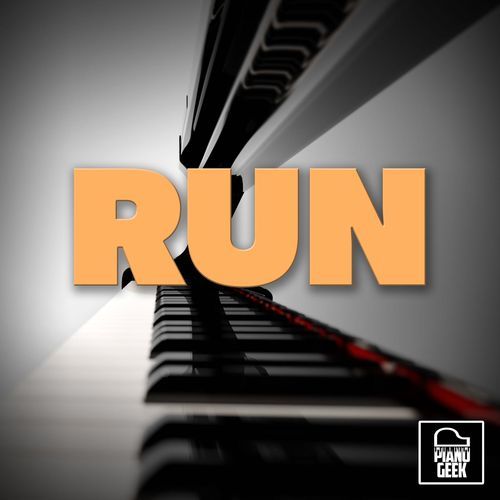 Run (Piano Cover Version)