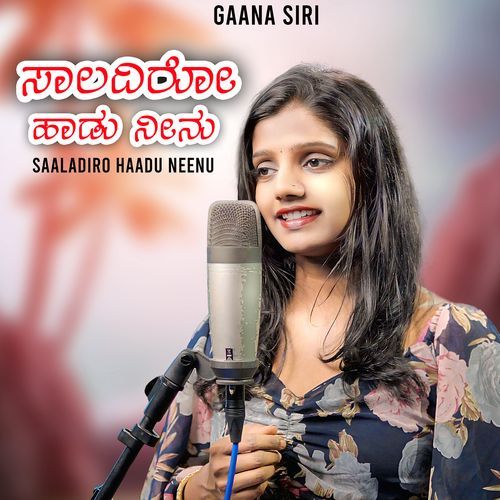 Saaladiro Haadu Neenu