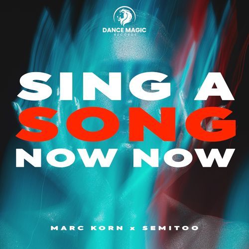 Sing a Song Now Now (Extended Mix)