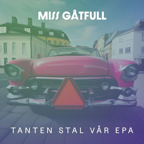 Tanten Stal Vår EPA