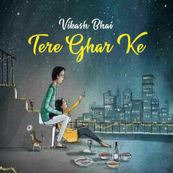 Tere Ghar Ke-GVgMZiNVdFA