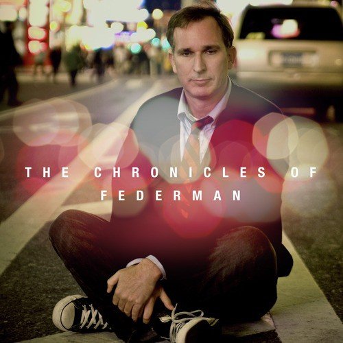 The Chronicles of Federman