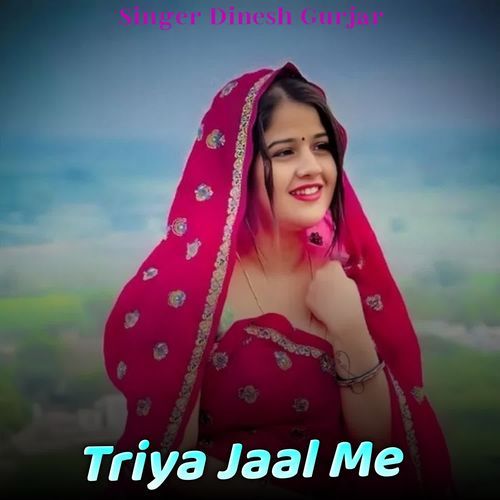 Triya Jaal Me