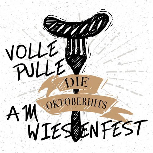 Volle Pulle: Die Oktoberhits am Wiesenfest