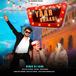 Yaar Ki Shaadi (Remix Dj Song)-Pyk8YCNRTUc