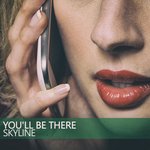 You'll Be There (I Feel Your Voice)