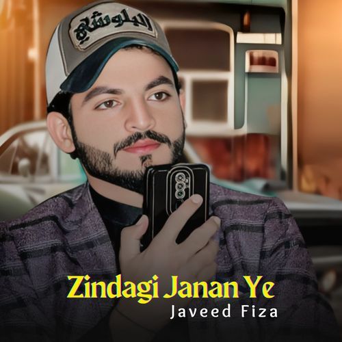 Zindagi Janan Ye