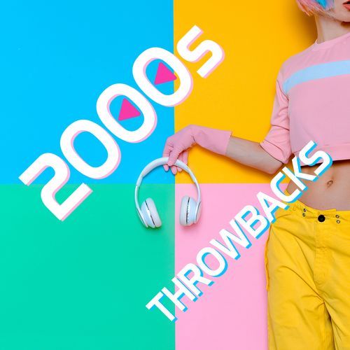 2000s Throwbacks_poster_image