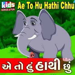 Ae to Hu Hathi Chhu-HF4HYSR3e14