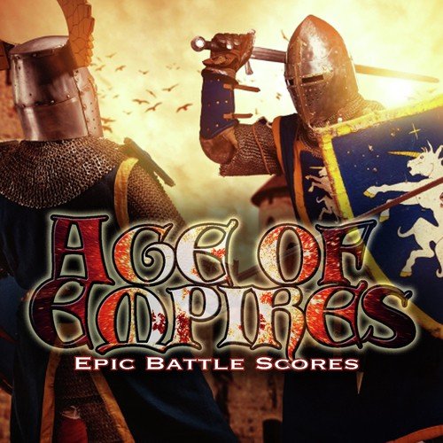 Age of Empires: Epic Battle Scores