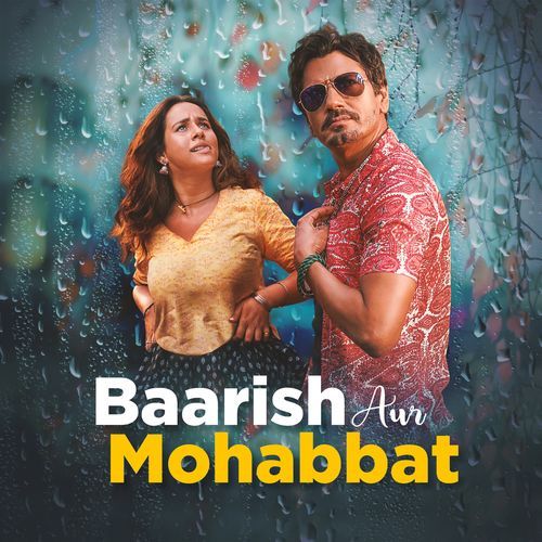 Baarish Aur Mohabbat