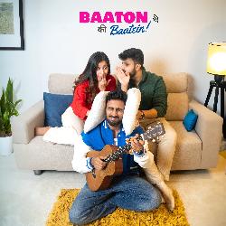 Baaton Ki Baatein-RT8DZRFaZVw