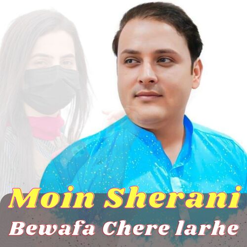 Bewafa Chere larhe