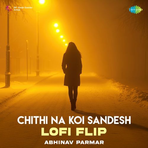 Chithi Na Koi Sandesh - Lofi Flip