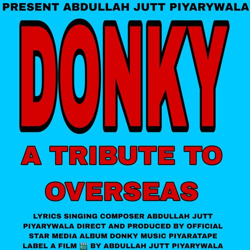 DONKY (A TRIBUTE TO OVERSEAS)