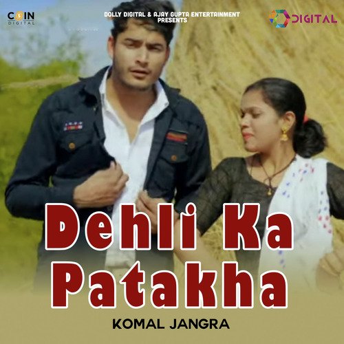Dehli Ka Patakha
