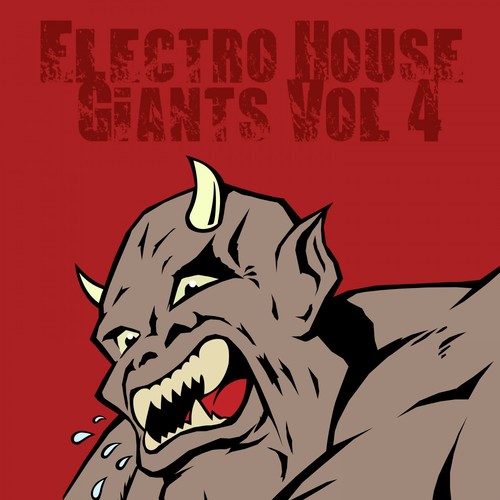 Electro House Giants, Vol. 4